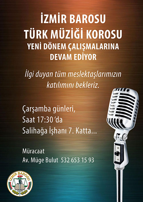 İzmir Barosu Türk Müziği Korosu Çalışmaları Devam Ediyor