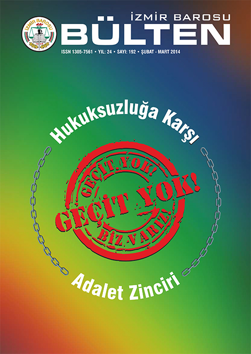 İzmir Barosu Bülteni Yeni Sayısı Yayımlandı.