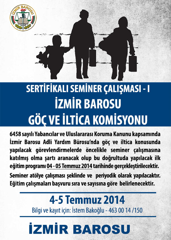 İzmir Barosu Göç ve İltica Komisyonu Sertifikalı Seminer Çalışması