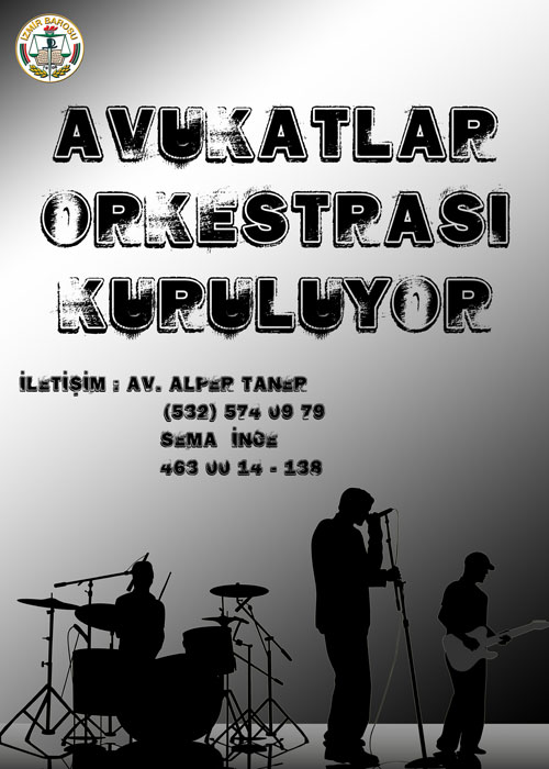 Avukatlar Orkestrası Kuruluyor